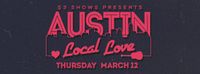 $3 Shows Presents Austin Local Love