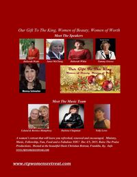Our Gift To The King, Women of Beauty, Women of Worth Womens Conference 