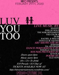 The NOIR Movement Presents: Luv You Too