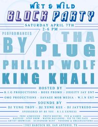 Wet & Wild Block Party
