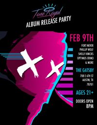 Tone Royal Album Release Party