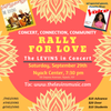 Rally for Love - Advance sale is over- Tix available at the door tonight!