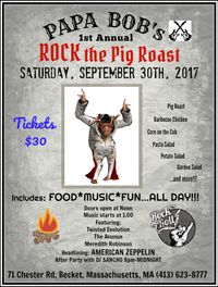 American Zeppelin @ Papa Bob's 1st Annual ROCK the PIG ROAST!!!
