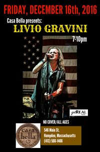 Livio Gravini ~ Solo Acoustic @ Casa Bella 7-10pm