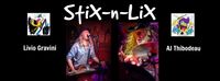 Stix-n-Lix @ The Villa Napoletana