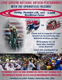 Livio Gravini~ National Anthem/Springfield Falcons Hockey Game