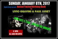 Annual Twizted Birthday Bash for Livio Gravini & Paul Lusky