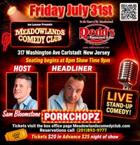 Porkchopz at Meadowlands Comedy Club 
