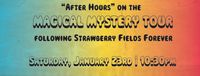 Update: 2nd show now free! Strawberry Fields Forever/Magical Mystery Tour