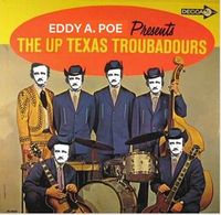 The "Up Texas" Troubadours 