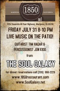 The Soul Galaxy "acoustic" at The 1850 - Mariposa