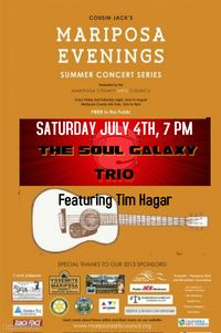A Special 4th of July Concert w/ The Soul Galaxy presented by The Mariposa Arts Council