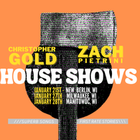 Zach Pietrini & Christopher Gold