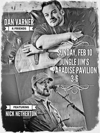 Dan Varner & Friends Featuring Nick Netherton