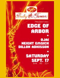 Edge of Arbor, OJAI, N8 M Sic & Dillion Adkission