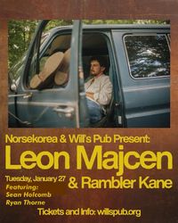 Supporting Leon Macjen & Rambler Kane @ Wills Pub