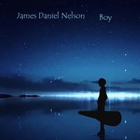 Boy by James Daniel Nelson