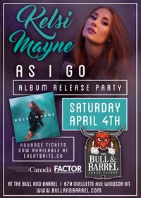 **POSTPONED UNTIL FURTHER NOTICE** Kelsi Mayne "As I Go" Debut Album Release Party