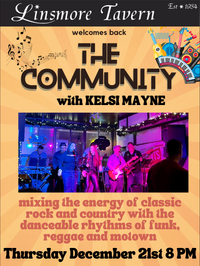 The Community with special guest Kelsi Mayne at the Linsmore Tavern