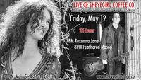 Live music by Roxanna Jane & Feathered Mason 