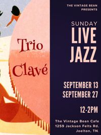 Sunday Live Jazz with Trio Clave