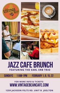 Jazz Cafe Brunch with The Earl Erb Trio