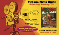 (Cancelled due to low ticket sales) Vintage Movie with Dinner & Dessert Night - "The Jazz Singer"