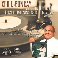 Chill Sunday - Record Hour with John Hughes