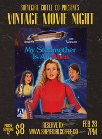 **CANCELLED DUE TO NO PRE SALES** Vintage Movie Night - My Stepmother is an Alien