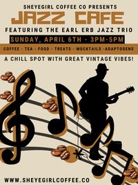 Chill Sunday featuring The Jazz Cafe with The Earl Erb Trio