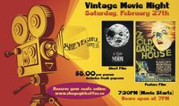 Vintage Movie Night - Double Feature The Old Dark House & A Trip to the Moon