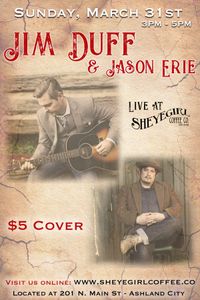 Live Music - Jim Duff & Jason Erie