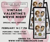  Vintage Movie Night “Valentine’s Edition”