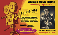 Vintage Movie Night "Educational Series" featuring The Maltese Falcon