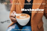 Marshmallow Creme Latte - ONE DAY ONLY!