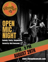 Open Mic Night Hosted by Matt Awesome