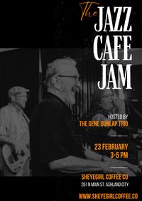 The Jazz Cafe featuring The Gene Dunlap Trio