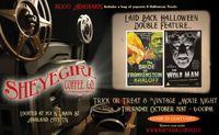 A Sheyegirl Halloween - Trick or Treat & Vintage Movies