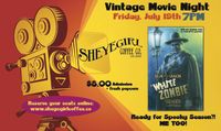 Vintage Movie Night - White Zombie