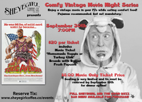 Comfy Vintage Movie & Dinner Series - The Toxic Avenger