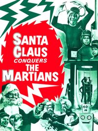 Vintage Movie Night - Santa Clause Invades The Martians
