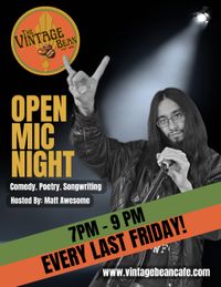 Open Mic Night Hosted by Matt Awesome