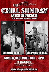 Chill Sunday featuring Original Music Artist Showcases