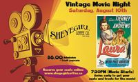 Vintage Movie Night featuring Laura