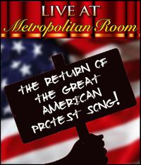 "The Return of The Great American Protest Song!"
