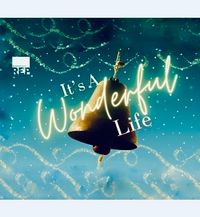 “It’s A Wonderful Life”