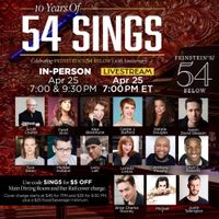 “10 Years of ‘54 Sings: Celebrating Feinstein’s / 54 Below’s 10th Anniversary”