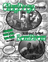 ClayDogs present:   LowBrow