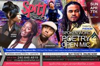 PHENOM Hosting "Spit Chicago Spoken Word Poetry Open Mic".