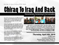 Chiraq to Iraq and Back Documentary screening Starring PHENOM, Enoch Muhammad & Young Khan